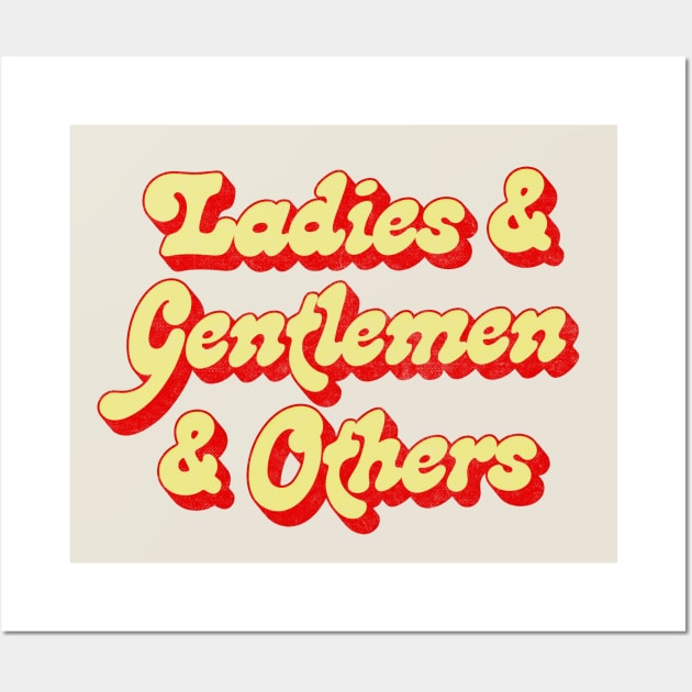 Ladies & Gentlemen & Others Wall Art by DankFutura